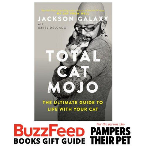 AUTOGRAPHED Copy of Total Cat Mojo: The Ultimate Guide to Life with Your Cat