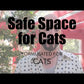 Safe Space for Cats