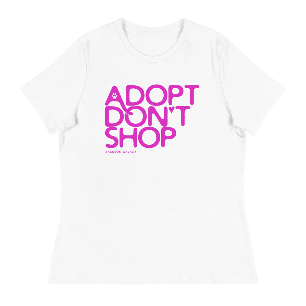 Women's Relaxed Shirt: ADOPT DON'T SHOP